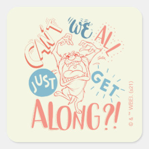 TAZ™   Can't we all just get along?! Square Sticker