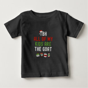 Tbh All Of My Kids Are Goats Christmas Matching Baby T-Shirt