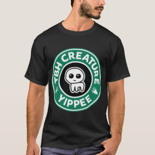TBH Creature LOGO meme   T-Shirt