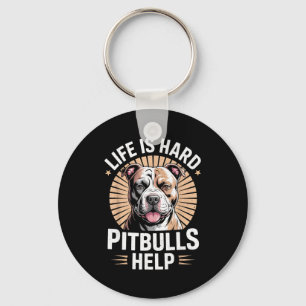 Tbull Mom Dad Life Is Hard Tbulls Help Funny Dog L Keychain