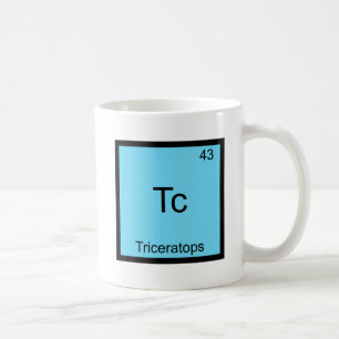 Tc - Triceratops Funny Chemistry Element Symbol Coffee Mug