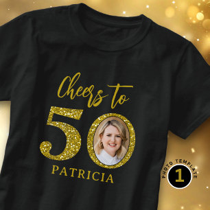 Tchin pour 50 ans Photo Paillettes Dorées T-shirt 