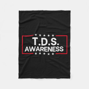 Tds Trump Derangement Syndrome Funny Trump Support Fleece Blanket