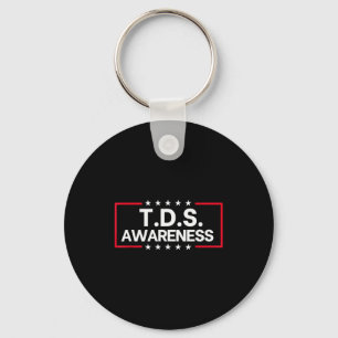 Tds Trump Derangement Syndrome Funny Trump Support Keychain