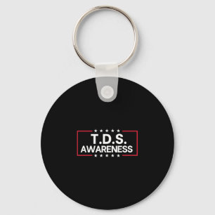 Tds Trump Derangement Syndrome Funny Trump Support Keychain