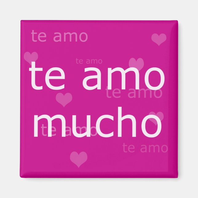 Te Amo Magnet (Front)