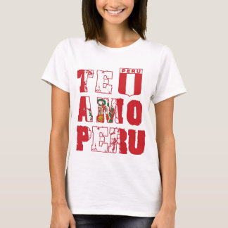 Te Amo Peru - I love Peru T-Shirt