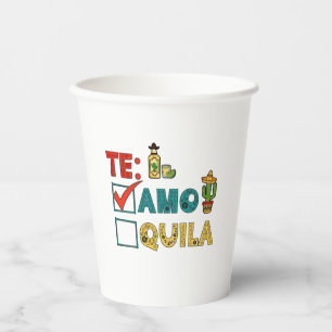 Te Amo Tequila Cinco De Mayo Funny Paper Cups