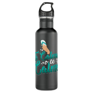 Te Calmas O Te Calmo Funny Spanish Mom Grandma Say 710 Ml Water Bottle