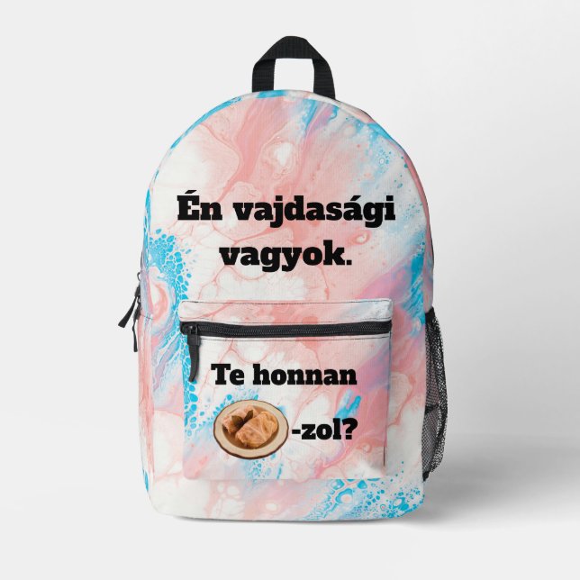 Te honnan SZÁRMA-zol? hátitáska Printed Backpack (Front)