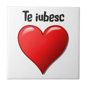 Te iubesc - I love you in Romanian Tile