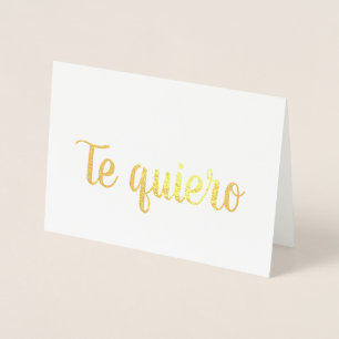Te Quiero Foil Card