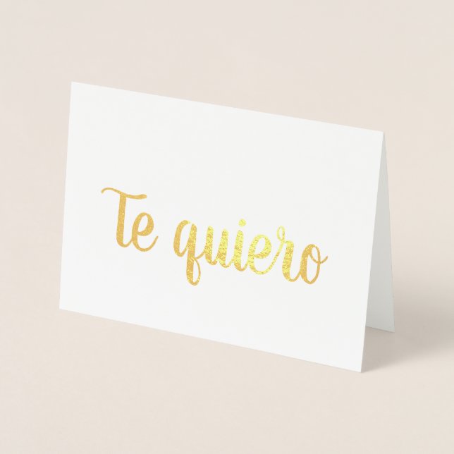 Te Quiero Foil Card (Front)