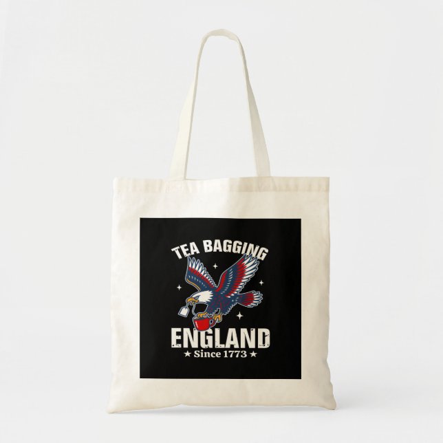 Tea Bagging England Since 1773 - 4th Of July Tote Bag (Front)