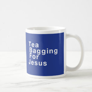 Tea Bagging For Jesus Coffee Mug