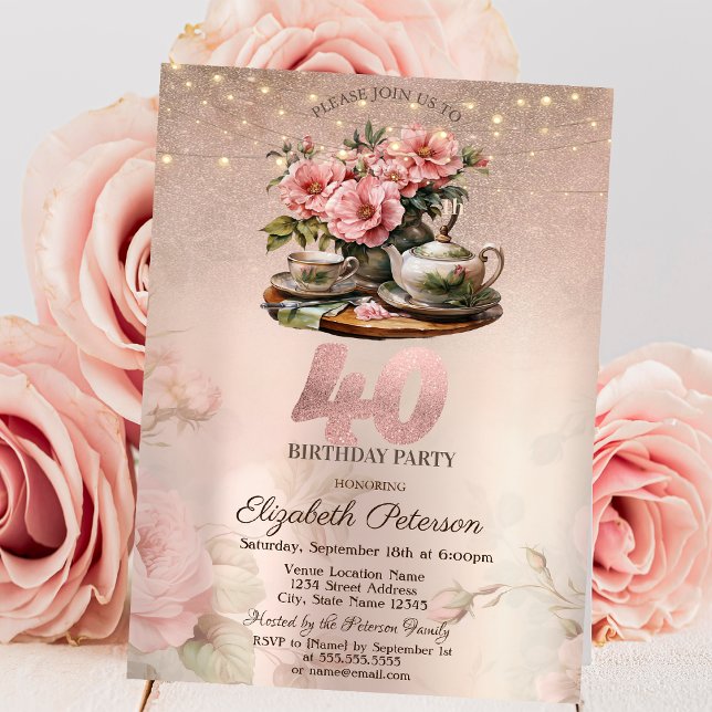  Tea Cup Flowers Glitter Rose Gold 40th Birthday   Invitation (Creator Uploaded)