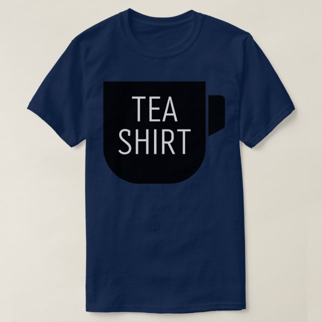 tea design for tea addicts T-Shirt (Design Front)