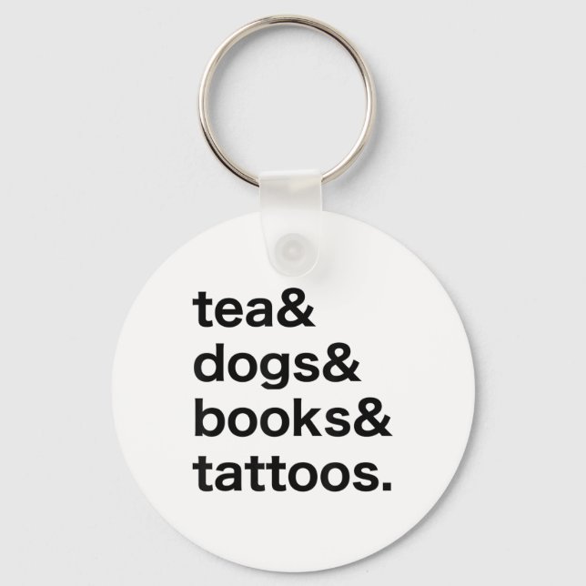 Tea Dogs Books Tattoos _1  Keychain (Front)