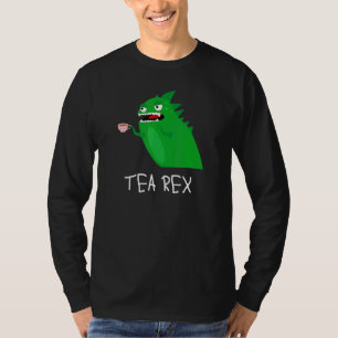 Tea Drinker For Women Tea Rex T-Shirt