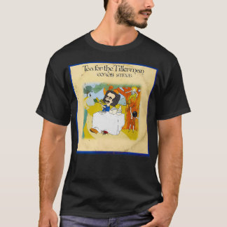 Tea for the Tillerman T-Shirt