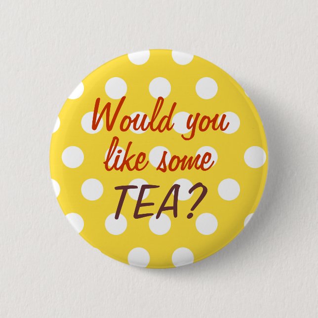 Tea invitation button (Front)