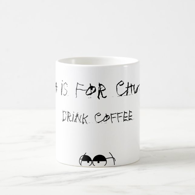 Tea is For Chumps Coffee Mug (Center)