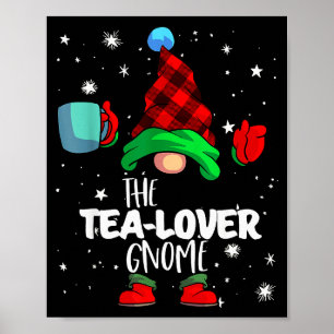Tea Lover Gnome Red Buffalo Plaid Matching Family Poster