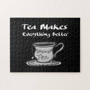 Tea Lover Quote - Tea Makes Everything Better Jigsaw Puzzle