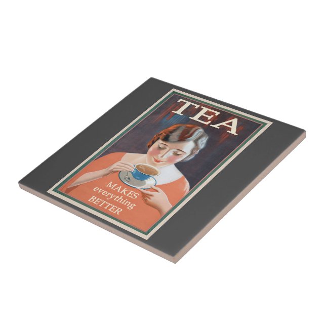 Tea Makes Everything Better Vintage  Tile (Side)