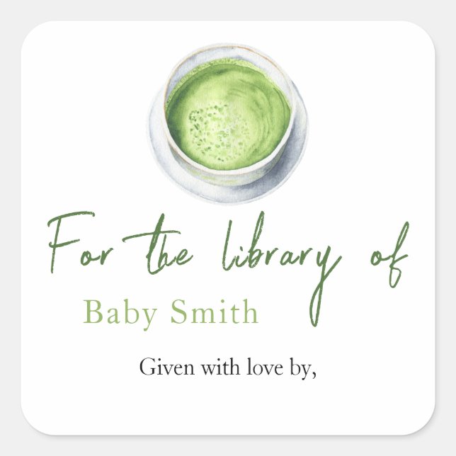 Tea Matcha Baby Shower - For the library of Square Sticker (Front)