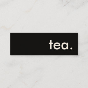 tea. mini business card