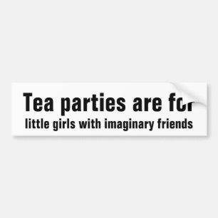 Tea parties for little girls with imaginary friend bumper sticker