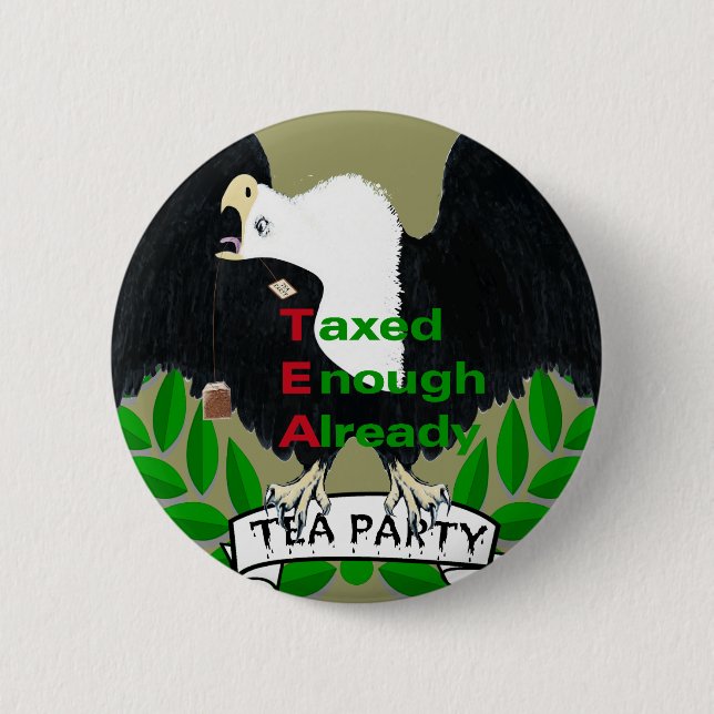 TEA Party Supplies 2 Inch Round Button (Front)