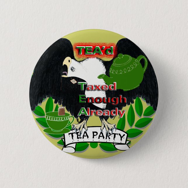 TEA Party Supplies 2 Inch Round Button (Front)