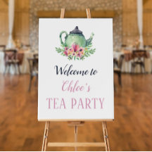 Tea Party Welcome Sign on Sturdy Foam Board