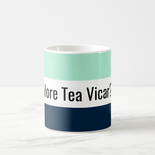 Tea Quote British Coffee Mug (Center)