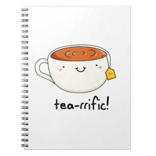 Tea-rrific Funny Cup Of Tea Pun  Notebook