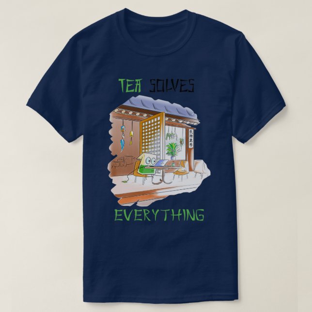 Tea Solves Everything 97 T-Shirt (Design Front)
