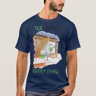 Tea Solves Everything 97 T-Shirt