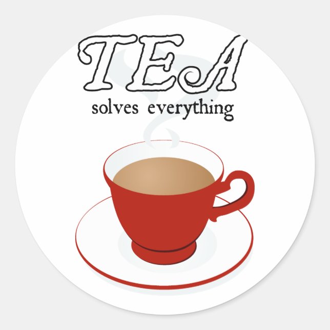 Tea Solves Everything Classic Round Sticker (Front)