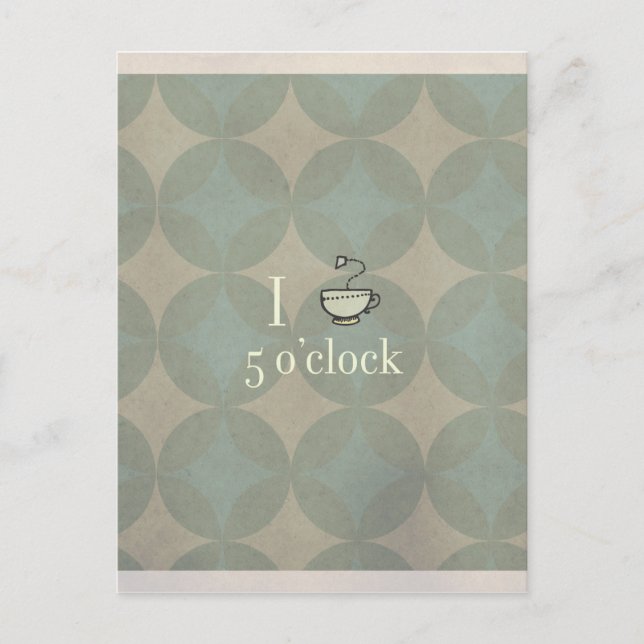 tea time - five o'clock postcard (Front)