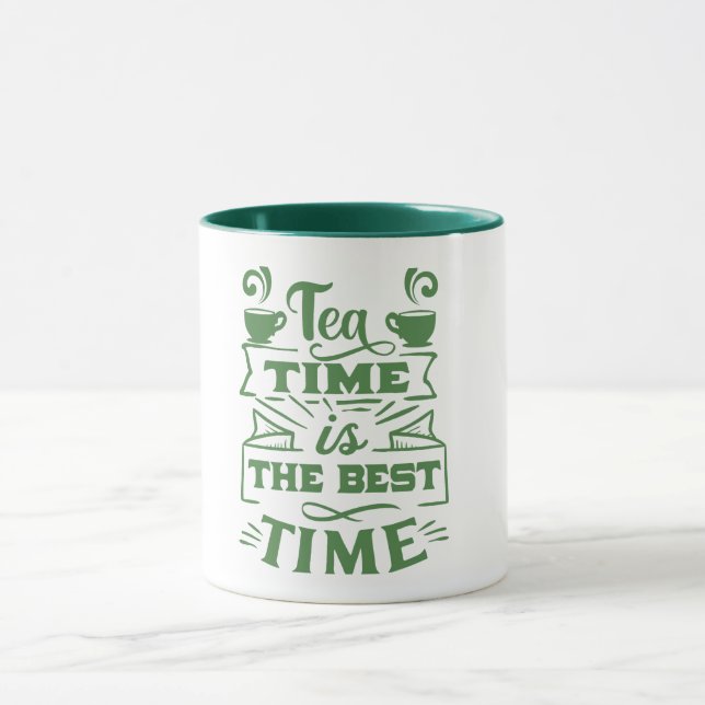 tea time is the best time - Sip and Savour /green/ Mug (Center)