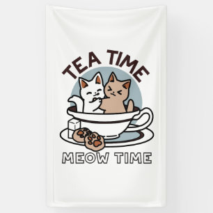 Tea Time Meow Time - Cute Cat and Tea Design Banner
