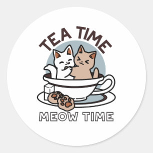 Tea Time Meow Time - Cute Cat and Tea Design Classic Round Sticker