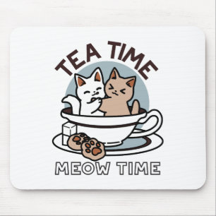 Tea Time Meow Time - Cute Cat and Tea Design Mouse Pad