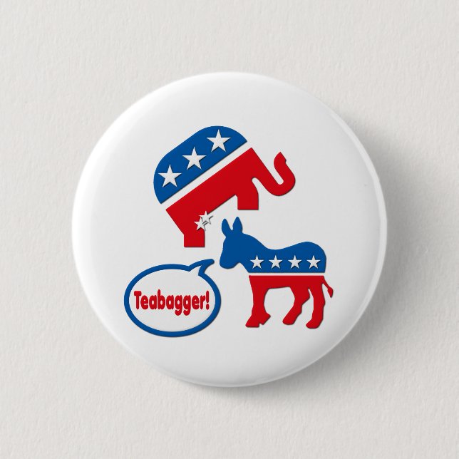 Teabagger Republican Democrat Tea Party Politics 2 Inch Round Button (Front)