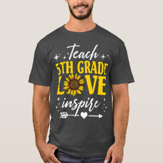 Teach 5th Grade Love Inspire Sunflower Leopard Pre T-Shirt