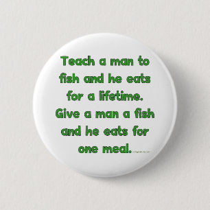 Teach A Man To Fish 2 Inch Round Button