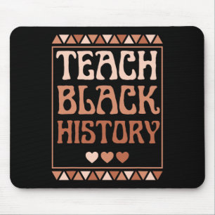 Teach Black History Month African American Teacher Mouse Pad