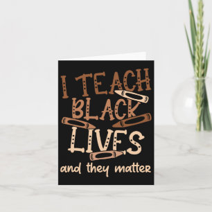 Teach Black Lives History Month Heritage Melanin A Card
